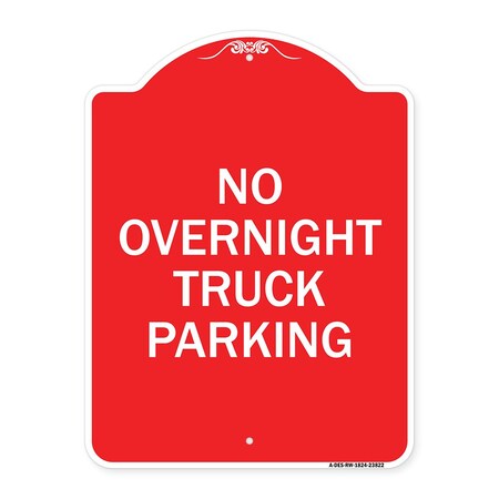 Signmission Designer Series No Overnight Truck Parking, Red & White Aluminum Sign, 18" x 24", RW-1824-23822 A-DES-RW-1824-23822